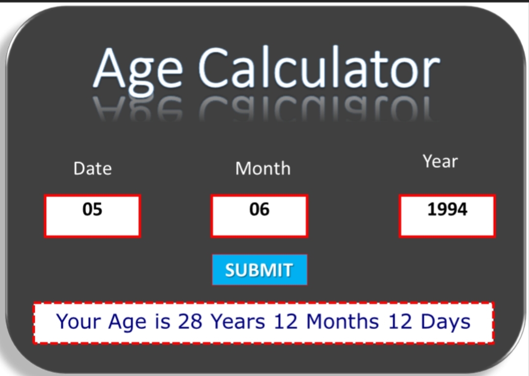 Detailed Age Calculator showing exact age in years, months, and days